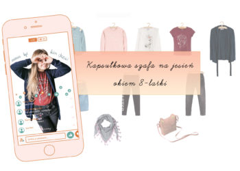 Kapsułkowa szafa na jesień oczami 8-latki